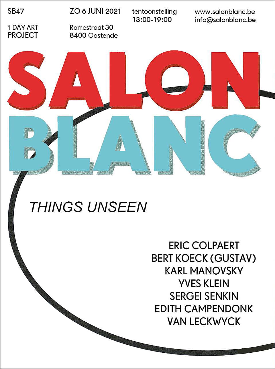 THINGS UNSEEN - Initiative and Curatorship Eric Colpaert, Spring 2021